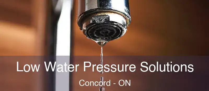  Low Water Pressure Solutions Concord - ON